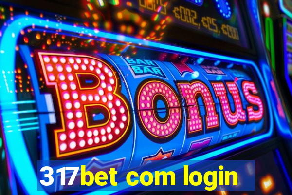 317bet com login